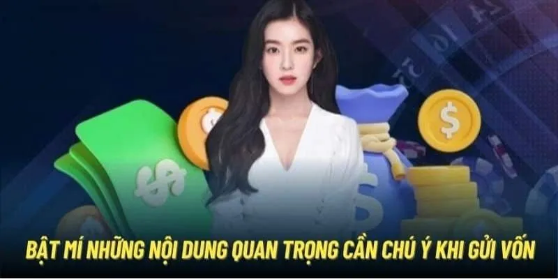 Lưu ý khi giao dịch đặc biệt là khi nạp tiền Bet88