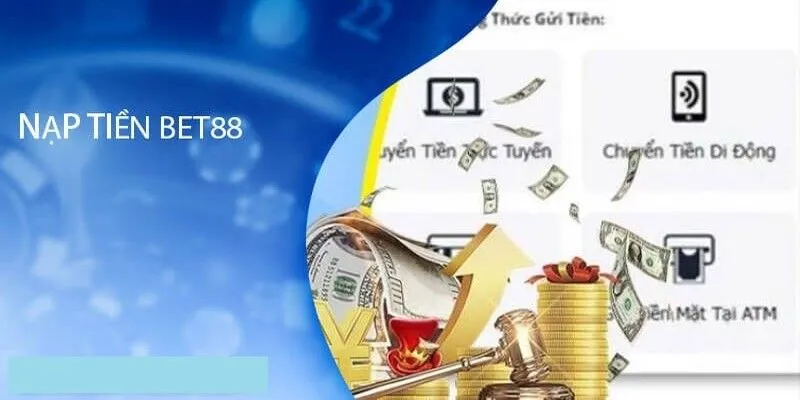 Nạp tiền Bet88