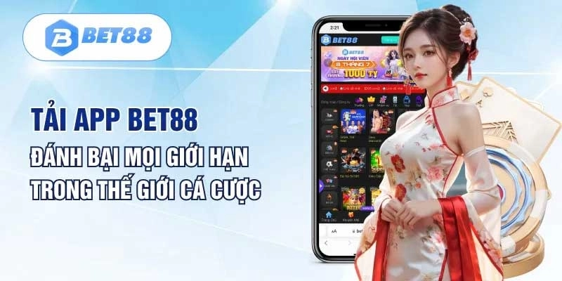 Hướng dẫn chi tiết cách tải app Bet88 cho Newbie 