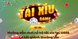 Hướng dẫn chơi nổ hũ tài xỉu tại Bet88 – Cơ hội giành thưởng lớn