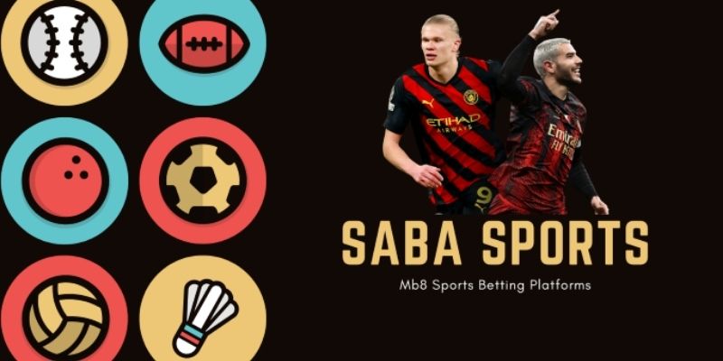 Sân Chơi SABA Sport – Hội Tụ Đỉnh Cao Cá Cược Thể Thao Bet88