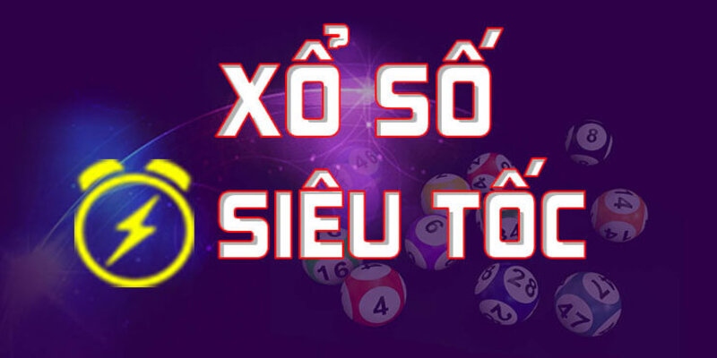 Xổ Số Siêu Tốc Bet88 - Cơ Hội Làm Giàu Trong Tầm Tay
